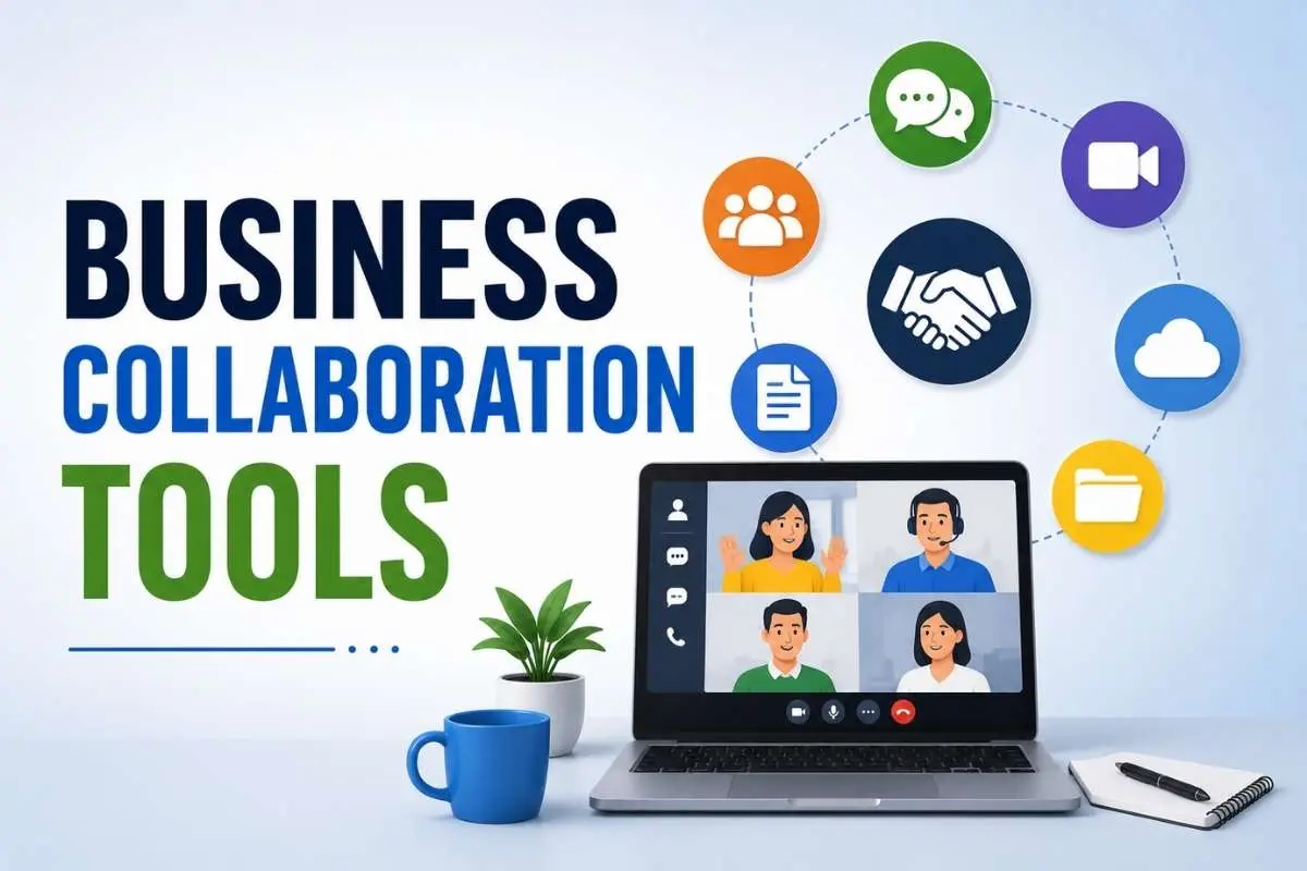 Business Collaboration Tools: Choose the Right Ones | The Enterprise World