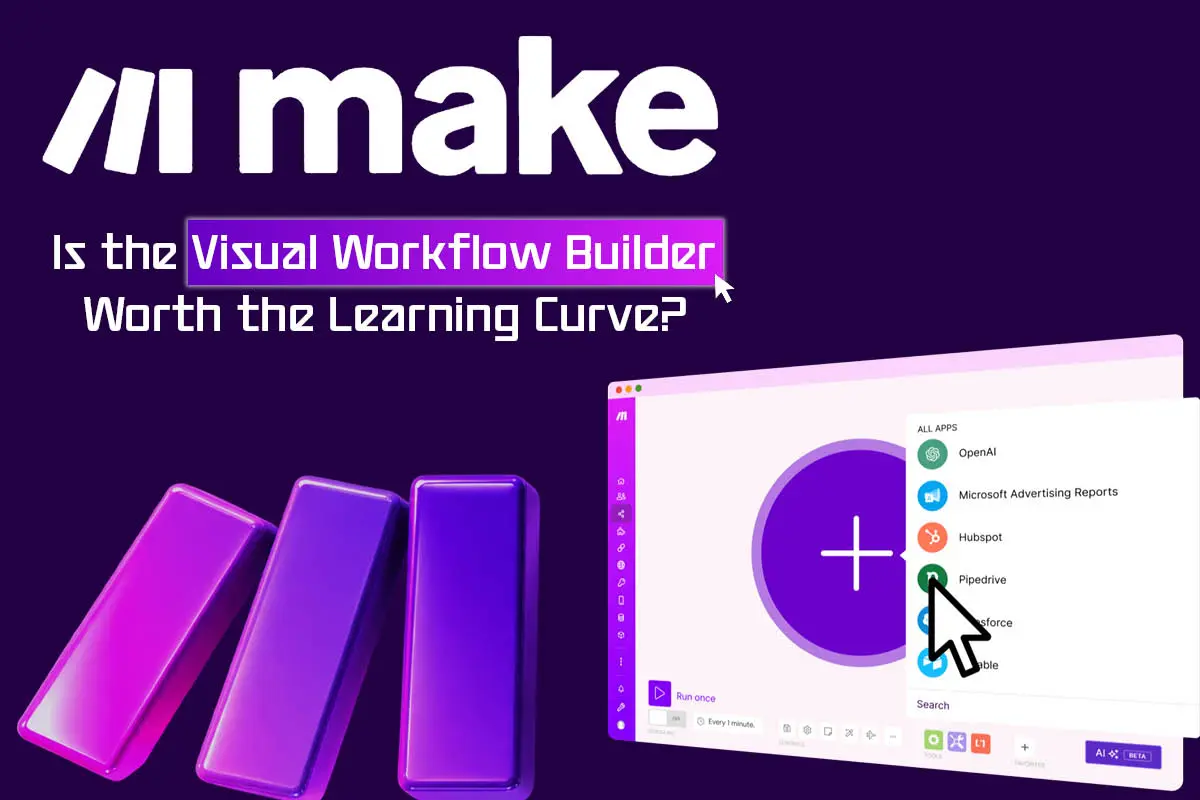 Make Product Review: Is the Visual Workflow Builder Worth the Learning Curve? | The Enterprise World