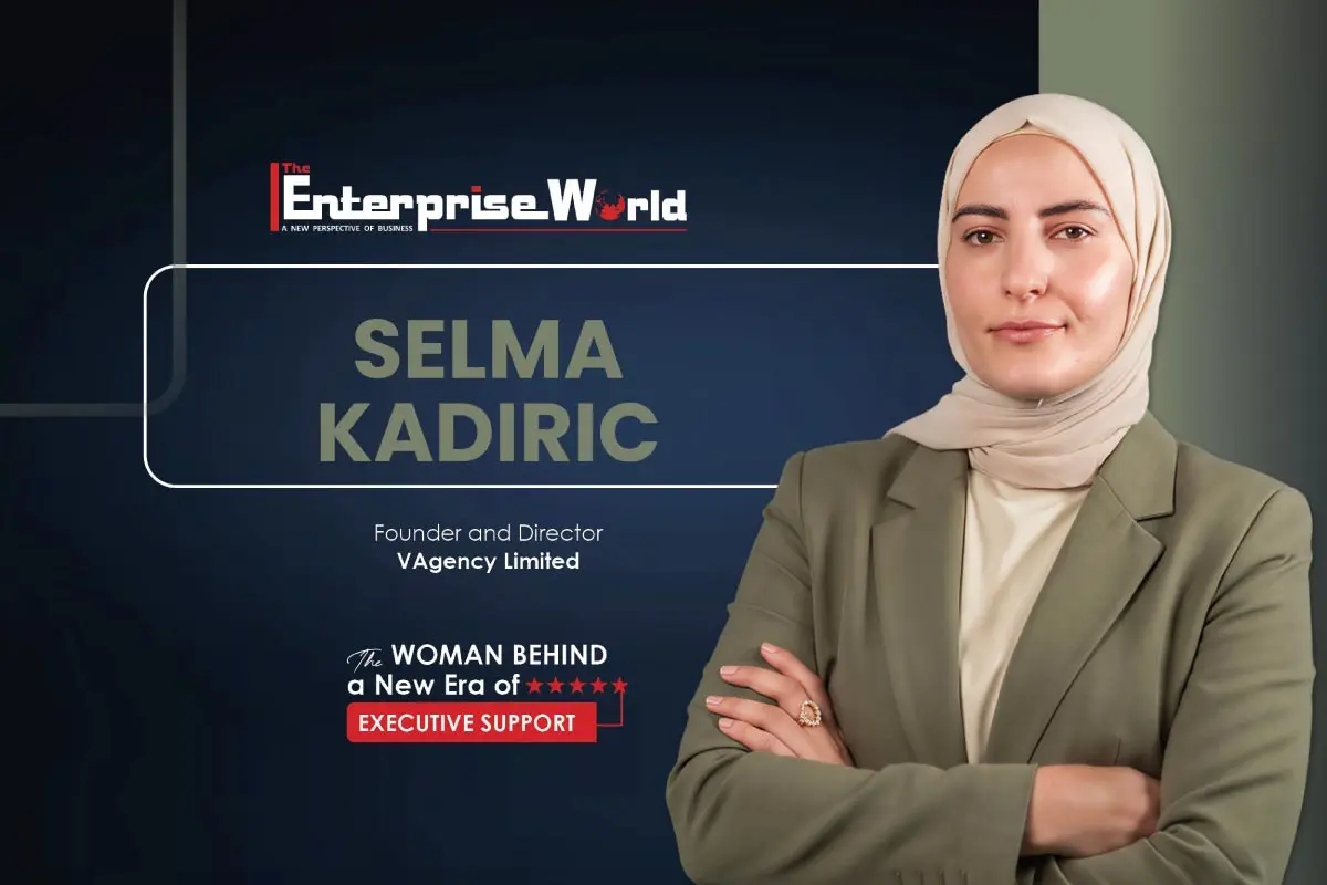 Selma Kadiric: Redefining Executive Support | VAgency Limited | The Enterprise World
