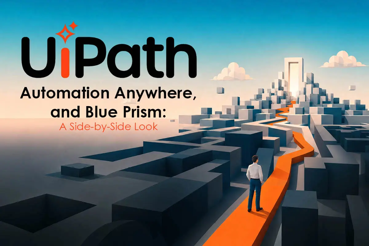 UiPath Product Review Compare UiPath, Automation Anywhere & Blue Prism  The Enterprise World