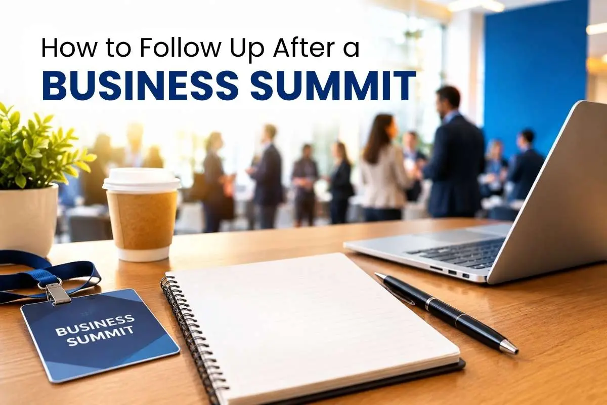 How to Follow Up After a Business Summit? 6 Steps To Build Connections | The Enterprise World