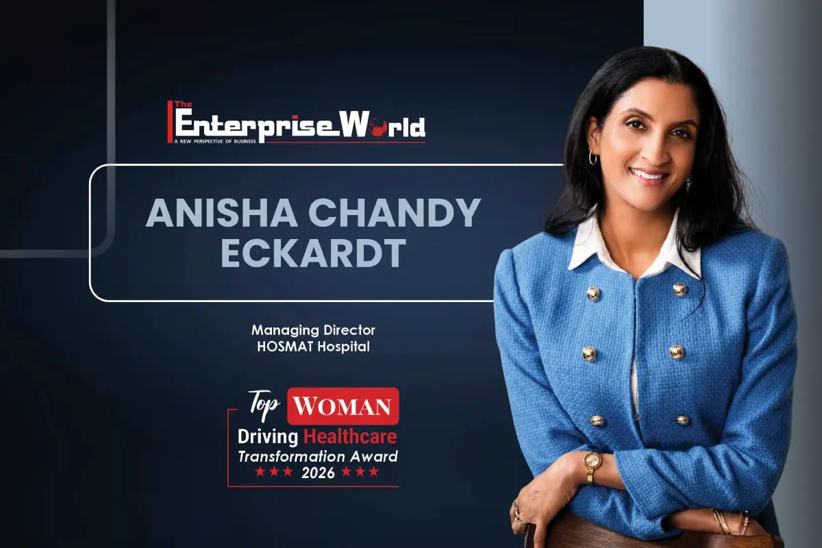 Anisha Chandy Eckardt: Healthcare with Purpose | HOSMAT Hospital | The Enterprise World