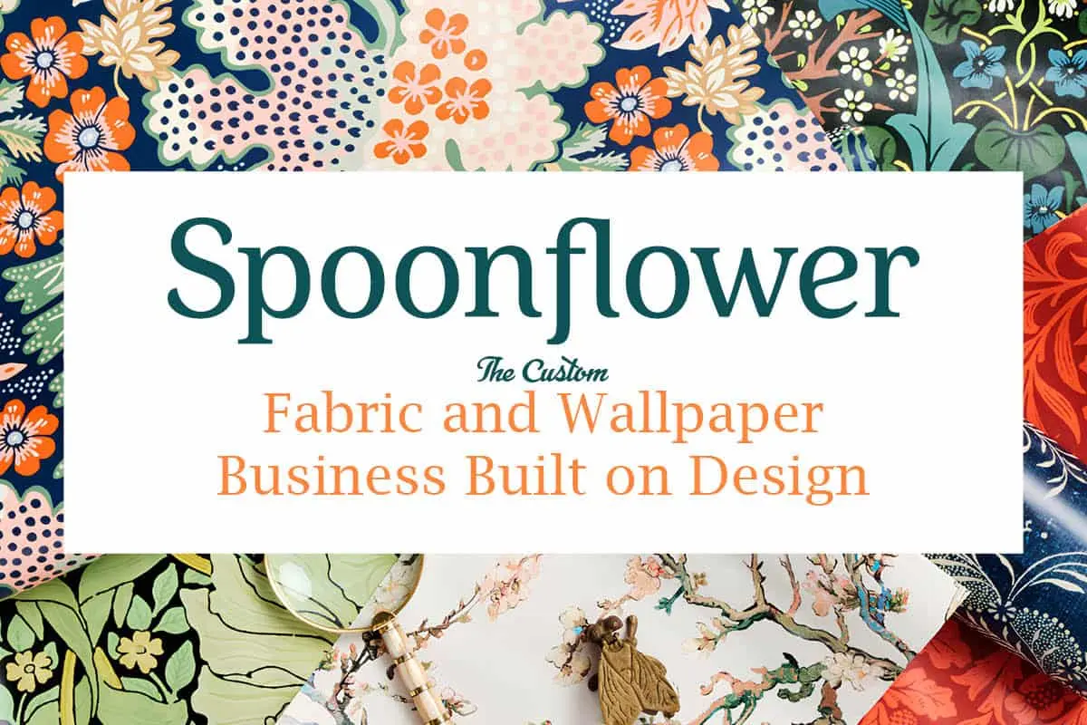 Spoonflower: The Custom Fabric and Wallpaper Business | The Enterprise World